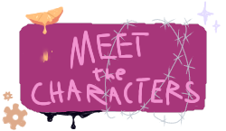 meet the characters!