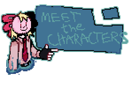 meet the characters!